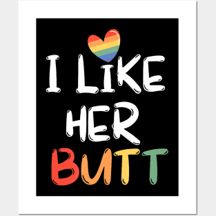 LGBT Lesbian Matching Couples Compliment I Like Her Butt Posters and Art